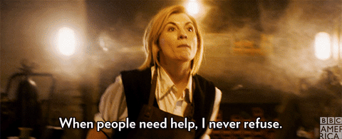 Doctor Who When People need help gif
