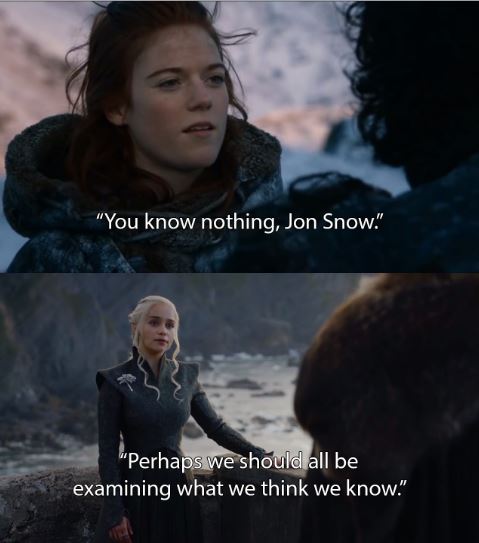You know nothing john snow