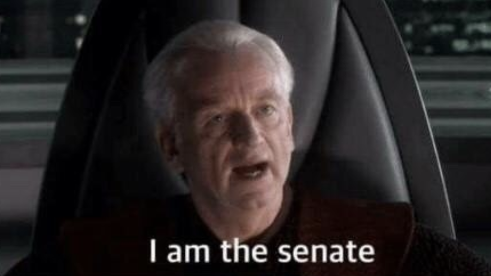 I am the Senate meme