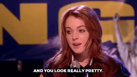 you look really pretty gif